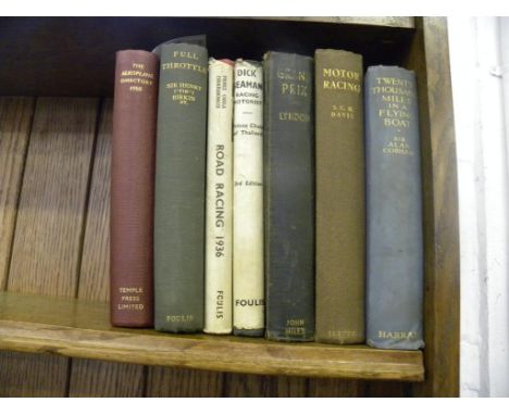 BIRKIN (SIR HENRY) - FULL THROTTLE, 1932, FIVE OTHERS, VINTAGE MOTOR RACING AND THE AEROPLANE DIRECTORY, 1960