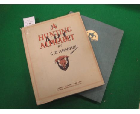 "A Hunting Alphabet" by J D ARMOUR, published Country Life Limited London, together with "My Irish Sketchbook" by LIONEL EDWA