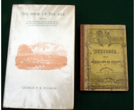 Pulman, GPR - "Rustic Sketches, being Rhymes and "Skits" On Angling And Other Subjects" 3rd ed 1871 and Pulman, GPR - "Book O