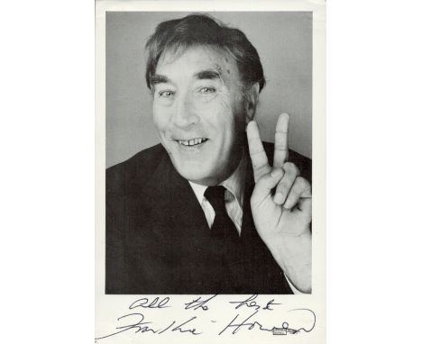 Comedian, Frankie Howerd vintage signed 6x4 black and white photograph. Good condition. All autographs come with a Certificat