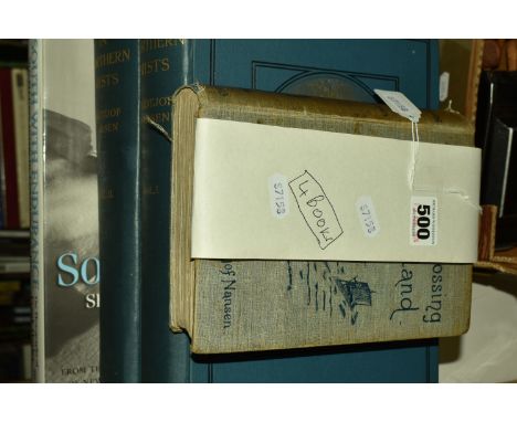 FOUR BOOKS, comprising Nansen; Fridtjof, The First Crossing Of Greenland, New Edition with illustrations and maps, pub. Longm