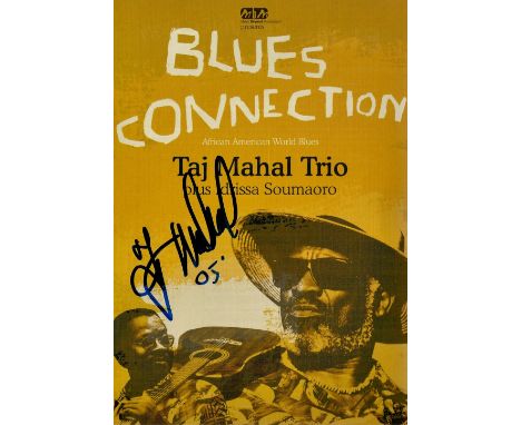 Taj Mahal Signed Blues Connection UK Tour promo poster. Henry St. Claire Fredericks, Jr. , better known by his stage name Taj