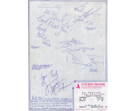 The Drifters Signature Piece. Includes 5 signatures. Also includes a ticket from the concert. The Drifters are several Americ