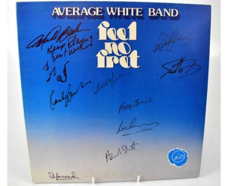 AVERAGE WHITE BAND; 'Feel No Fret', an album bearing numerous signatures to the front and back.We have not authenticated thes
