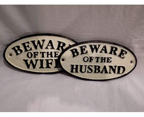 Cast iron Beware of the Wife sign, W: 12 cm. with cast iron Beware of the Husband sign, W: 12 cm. P&amp;P Group 1 (£14+VAT fo