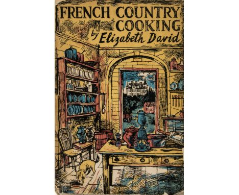 David (Elizabeth) - French Country Cooking,  first edition ,  illustrations by John Minton, original cloth, dust-jacket, spin