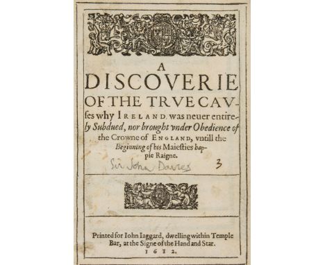 [Davies (John)] - A Discoverie of the True Causes why Ireland was never entirely subdued...,  first edition,   lacks initial 