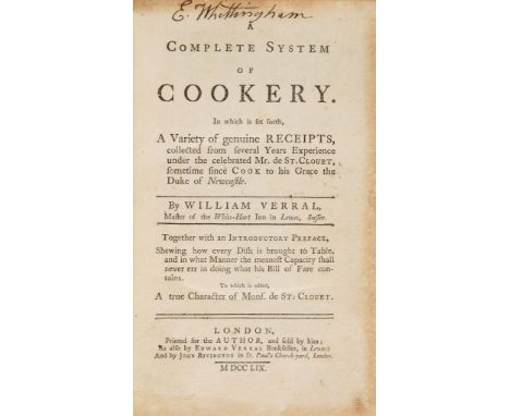 Verral (William) - A Complete System of Cookery,  first edition  ,   later ink ownership to head of title, some foxing and li