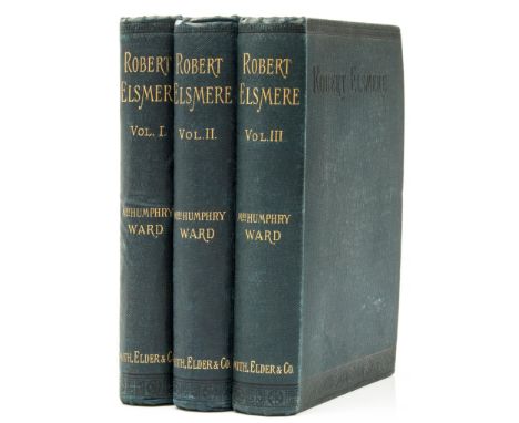 Robert Elsmere, 3 vol., first edition, Michael Sadleir copy  (Augusta Mary,  Mrs. Humphrey Ward  )   Robert Elsmere,  3 vol.,