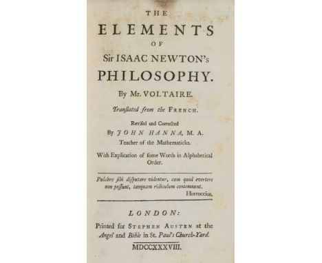 Voltaire (François Marie Arouet de) - The Elements of Sir Isaac Newton's Philosophy,  first edition in English ,  10 engraved