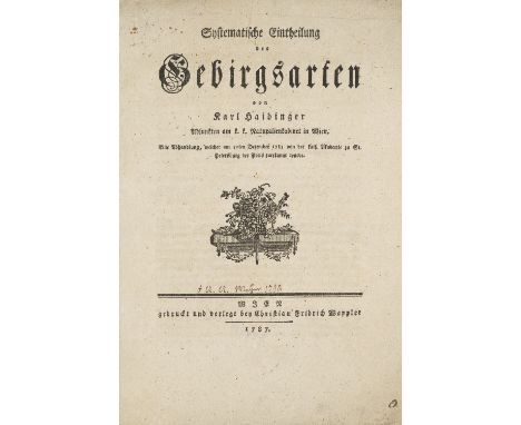 Geologie - - Karl Haidinger. Systematische Eintheilung der Gebirgsarten.... eine Abhandlung, welcher am 30ten Dezember 1785 v