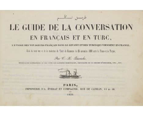 Türkei - - Thomas Xavier Bianchi. Le Guide de la Conversation en Francais et en Turc. A l'usage des voyageurs francais dans l