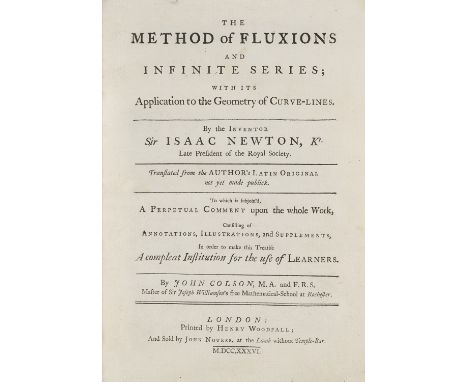 Mathematik - - Isaac Newton. The Method of fluxions and infinite series with its application to the Geometry of curve-lines t