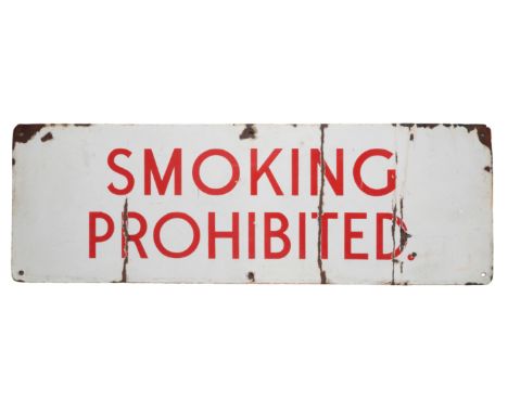 A 'SMOKING PROHIBITED' ENAMEL SIGN measuring 92cm by 31cm, along with another 'NO SMOKING' enamel sign, 71cm by 38cm (2)