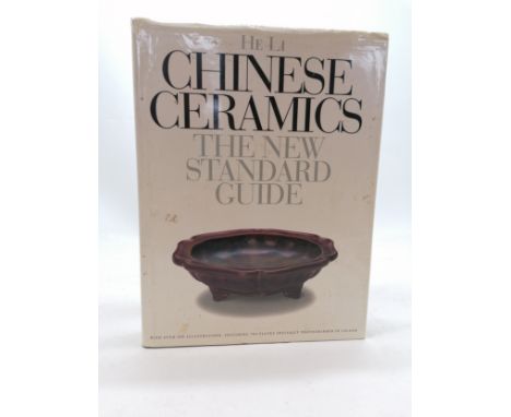1996 book Chinese ceramics : the new standard guide by He Li (352pp)