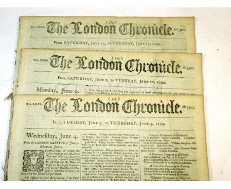 THE GLORIOUS FIRST OF JUNE, 1794 four contemporary issues of the London Chronicle spanning 3rd-24th June, covering fleet deta