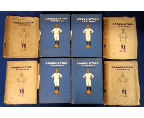 Football books, 'Association Football &amp; The Men Who Made It' by Alfred Gibson &amp; William Pickford, a complete 4 volume