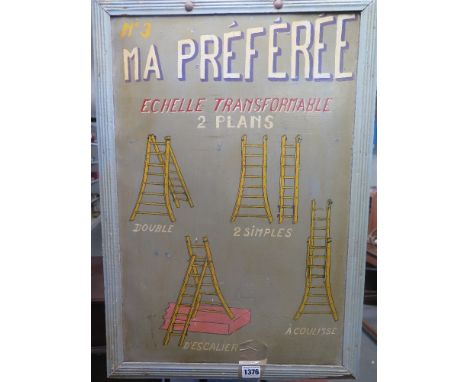 A hand painted 1930's - 1950's French ladder advertising sign - Height 63 cm x Width 43 cm 