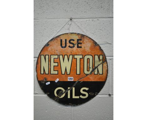A VINTAGE CIRCULAR ENAMELLED SIGN, reading use Newton oils, diameter 43cm (condition report: well rusted, historical bend res