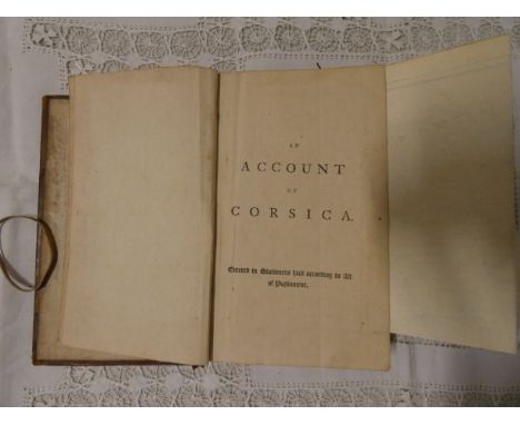 BOSWELL JAMES.&nbsp;&nbsp;An Account of Corsica, the Journal of a Tour to That Island &amp; Memoirs of Pascal Paoli. Half tit