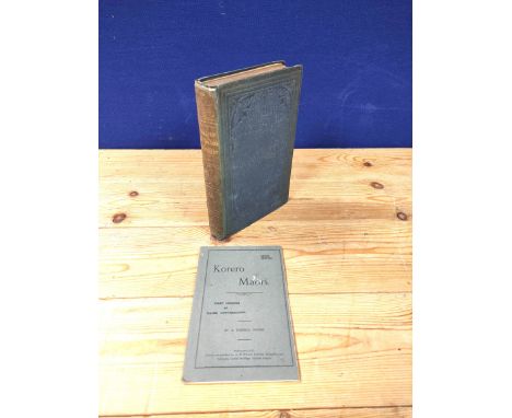 WILLIAMS WILLIAM.&nbsp;&nbsp;A Dictionary of the New Zealand Language &amp; A Concise Grammar to Which is Added A Selection o