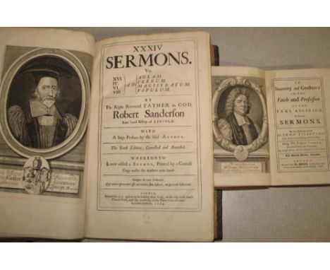 SANDERSON (Robert) XXXIV Sermons, folio, portrait, contemp. calf (rebacked), 6th Edn., L., 1674; TILLOTSON (J.) of Sincerity.