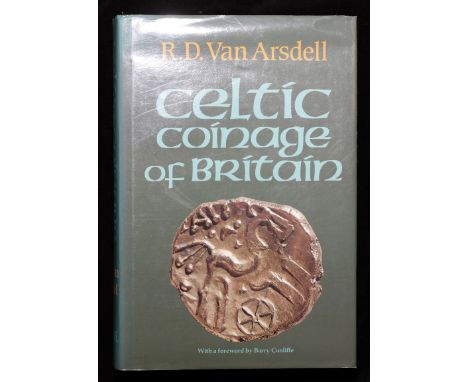 Van Arsdell, R.D., Celtic Coinage of Britain, London, 1989, xvi + 584pp, 54 plates, dj (Manville 1662). A mint copy, fresh £8