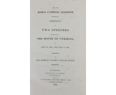 Inglish (Sir Rob. Harry)&nbsp;On the Catholic Question - Substance of Two Speeches delivered in The House of Commons on May 1