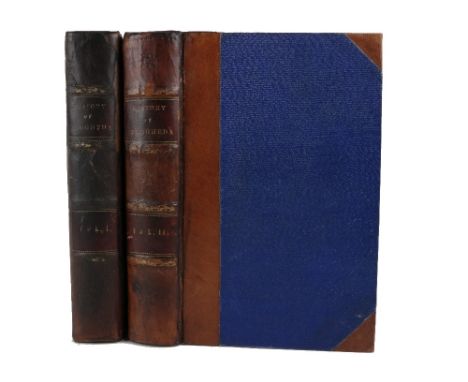 D'Alton (John)&nbsp;The History of Drogheda, with its Environs; ... Dublin and Drogheda Railway, 2vols. 8vo Dublin 1844.&nbsp