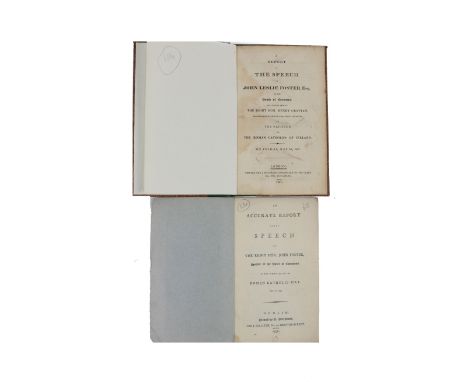 Pamphlets: Foster (Rt. Hon. J.)&nbsp;An Accurate Report of the Speech of ... Speaker of the House of Commons, in the Committe