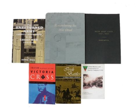 Military interest: Hall (Donal)&nbsp;The Unreturned Army - County Louth in the Great War 1914-1918,&nbsp; Sm. folio Dundalk 2
