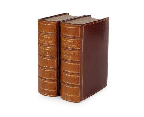 Dunbar, William The Poems of William Dunbar Now first collected. With notes, and a memoir of his life. By David Laing. Edinbu