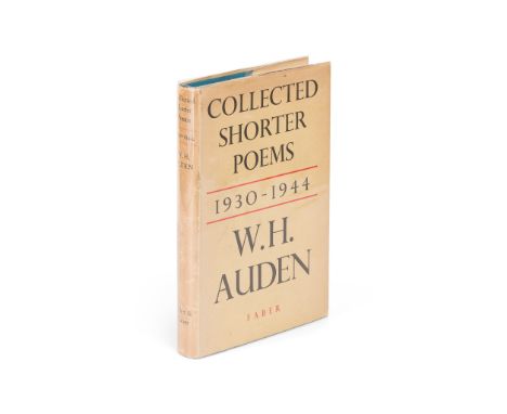 Auden, W.H. Collected Shorter Poems 1930-1944 Faber &amp; Faber, 1953. First edition, 2nd impression, original blue cloth, du