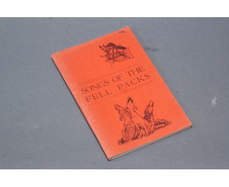 Songs of The Fell Packs First Edition 1971.
