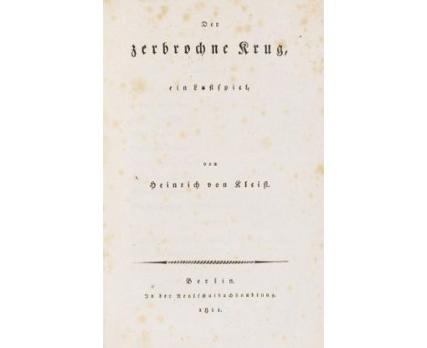Heinrich von Kleist    Erste Ausgabe Der zerbrochene Krug, ein Lustspiel. Berlin, Realschulbuchhandlung 1811. • Erste Ausgabe