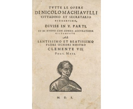 Niccolo Macchiavelli. Tutte le opere, divise in V. parti. Mit 5 Titel-Holzschnittporträts. O.O. u. Dr. (Genf, Pietro Alberto)
