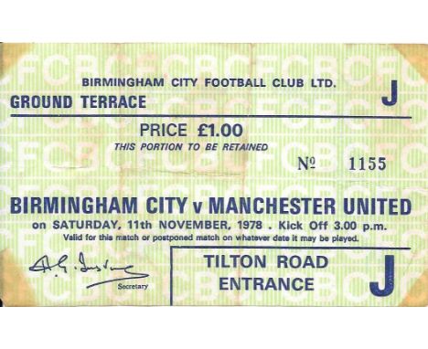 1978-79 BIRMINGHAM CITY V MANCHESTER UNITED TICKET
Tape marks on corners &amp; folds
Ref SM