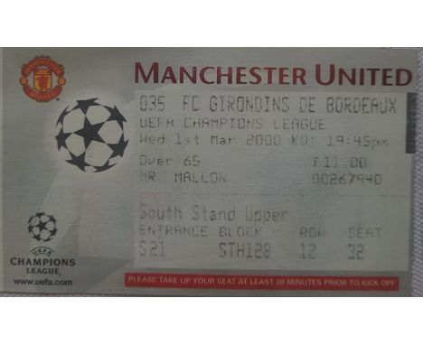 1999-2000 MANCHESTER UNITED V FC GIRONDINS DE BORDEAUX CHAMPIONS LEAGUE TICKET
Good condition
Ref DER