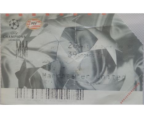 2000-01 PSV EINDHOVEN V MANCHESTER UNITED&nbsp; CHAMPIONS LEAGUE TICKET
Fold, corner clipped on entry to ground
Ref DER