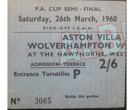 1959-60 FA CUP S/F ASTON VILLA V WOLVERHAMPTON WANDERERS TICKET&nbsp;
Played at West Bromwich Albion
Good condition
Ref G
