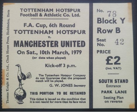 1978-79 TOTTENHAM HOTSPUR V MANCHESTER UNITED FA CUP 6TH ROUND TICKET
Small tape marks
Ref DER