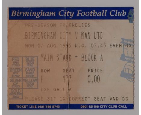 1995/96 PRE-SEASON FRIENDLY BIRMINGHAM CITY V MANCHESTER UNITED TICKET
Slightly faded.
Ref. T.