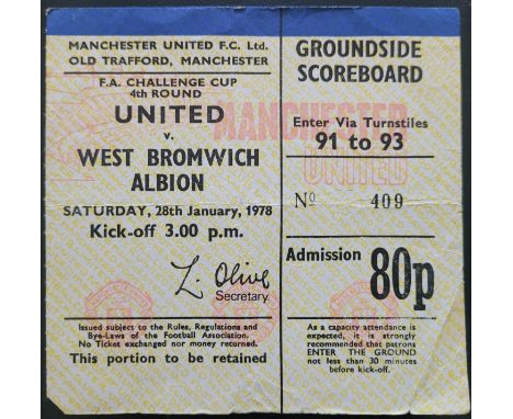 1977-78 MANCHESTER UNITED V WEST BROMWICH ALBION FA CUP TICKET
Folds
Ref DER