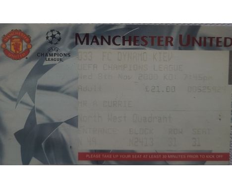 2000-01 MANCHESTER UNITED V DYNAMO KIEV CHAMPIONS LEAGUE TICKET
Good condition
Ref DER