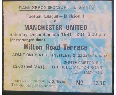 1981-82 SOUTHAMPTON V MANCHESTER UNITED TICKET
Slight marks &amp; fold
Ref DER