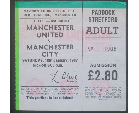 1986-87 MANCHESTER UNITED V MANCHESTER CITY FA CUP 3RD ROUND TICKET
Slight fold
Ref DER&nbsp;