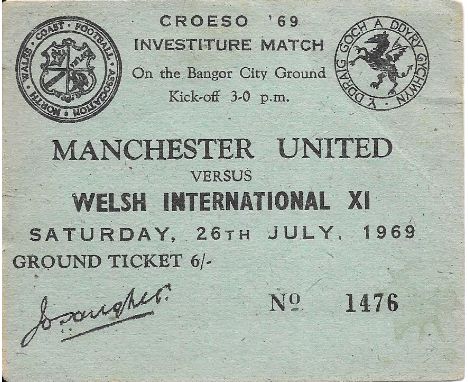 1969 WELSH INTERNATIONAL XI V MANCHESTER UNITED TICKET
Slight fold &amp; slight marks
Ref SM