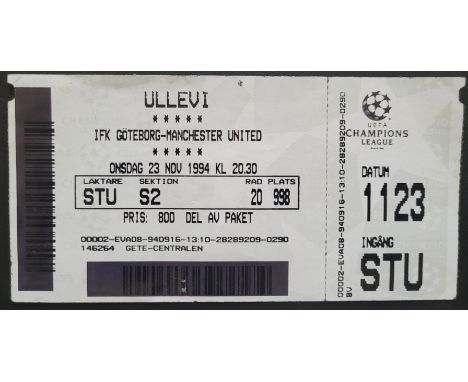 1994-95 IFK GOTEBORG V MANCHESTER UNITED CHAMPIONS LEAGUE TICKET
Good condition with slight fold
Ref DER