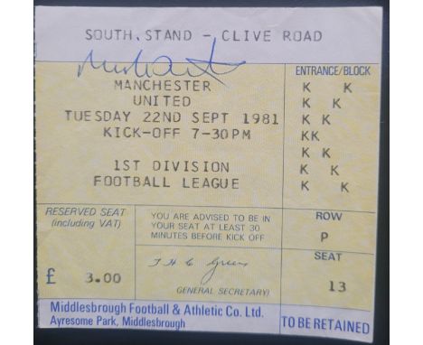 1981-82 MIDDLESBROUGH V MANCHESTER UNITED TICKET
One autograph on ticket
Ref DER