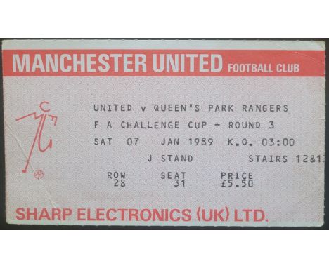 1988-89 MANCHESTER UNITED V QUEEN PARK RANGERS FA CUP 3RD ROUND TICKET
Ref DER